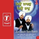 Jion Janoh Tyon Raakh (Vol. 6) - Bhai Satwinder Singh-Delhi Wale Song Download